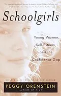 E-Book (epub) Schoolgirls von Peggy Orenstein