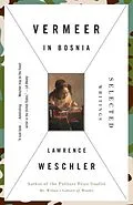 E-Book (epub) Vermeer in Bosnia von Lawrence Weschler