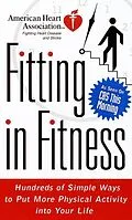 E-Book (epub) American Heart Association Fitting in Fitness von American Heart Association