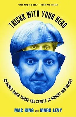 E-Book (epub) Tricks with Your Head von Mac King, Mark Levy