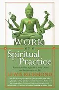 E-Book (epub) Work as a Spiritual Practice von Lewis Richmond