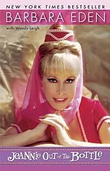 Kartonierter Einband Jeannie Out of the Bottle von Barbara Eden, Wendy Leigh