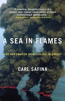 E-Book (epub) A Sea in Flames von Carl Safina