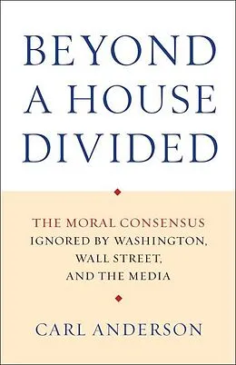 E-Book (epub) Beyond a House Divided von Carl Anderson