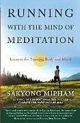 Poche format B Running With the Mind of Meditation von Sakyong Mipham Rinpoche