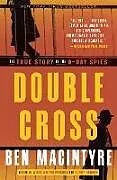 Kartonierter Einband Double Cross von Ben Macintyre