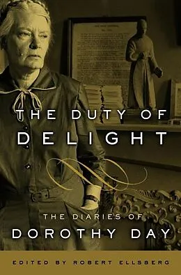 E-Book (epub) The Duty of Delight von Dorothy Day