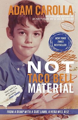 Kartonierter Einband Not Taco Bell Material von Adam Carolla