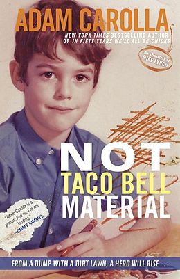 E-Book (epub) Not Taco Bell Material von Adam Carolla