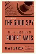 E-Book (epub) The Good Spy von Kai Bird