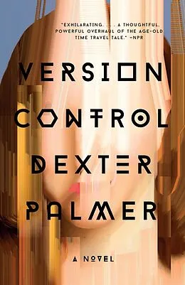 E-Book (epub) Version Control von Dexter Palmer