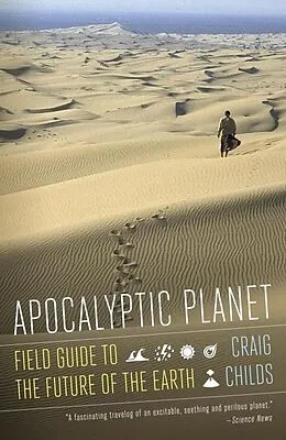 E-Book (epub) Apocalyptic Planet von Craig Childs