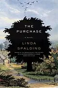 E-Book (epub) The Purchase von Linda Spalding
