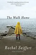E-Book (epub) The Walk Home von Rachel Seiffert
