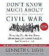 Audio CD (CD/SACD) Don't Know Much About the Civil War von Kenneth C. Davis, Kenneth C. Davis