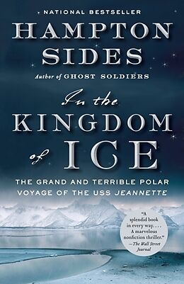 Couverture cartonnée In the Kingdom of Ice de Hampton Sides