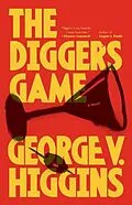 E-Book (epub) The Digger's Game von George V. Higgins