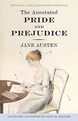 E-Book (epub) The Annotated Pride and Prejudice von Jane Austen, David M. Shapard