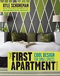 E-Book (epub) The First Apartment Book von Kyle Schuneman, Heather Summerville