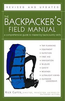 E-Book (epub) The Backpacker's Field Manual, Revised and Updated von Rick Curtis