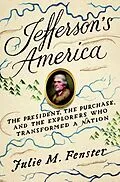 E-Book (epub) Jefferson's America von Julie M. Fenster