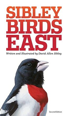 Kartonierter Einband The Sibley Field Guide to Birds of Eastern North America von David Allen Sibley