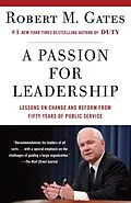 E-Book (epub) A Passion for Leadership von Robert M. Gates