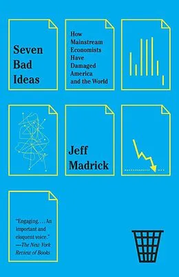 E-Book (epub) Seven Bad Ideas von Jeff Madrick