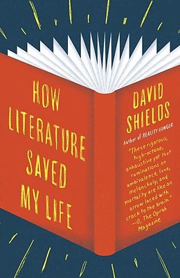 E-Book (epub) How Literature Saved My Life von David Shields
