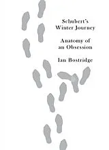 Fester Einband Schubert's Winter Journey von Ian Bostridge