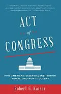 E-Book (epub) Act of Congress von Robert G. Kaiser