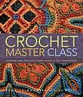 E-Book (epub) Crochet Master Class von Jean Leinhauser, Rita Weiss