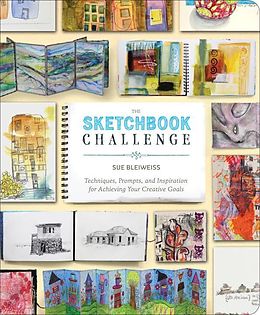 E-Book (epub) The Sketchbook Challenge von Sue Bleiweiss