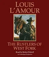 Audio CD (CD/SACD) The Rustlers of West Fork von Louis L'Amour, Robert Petkoff