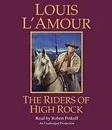 Audio CD (CD/SACD) The Riders of High Rock von Louis L'Amour, Robert Petkoff