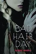 E-Book (epub) Bad Hair Day von Carrie Harris