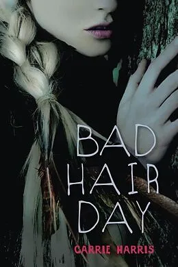 E-Book (epub) Bad Hair Day von Carrie Harris