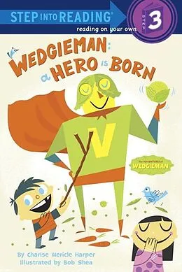 E-Book (epub) Wedgieman: A Hero Is Born von Charise Mericle Harper