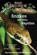 E-Book (epub) Snakes and Other Reptiles von Mary Pope Osborne, Natalie Pope Boyce