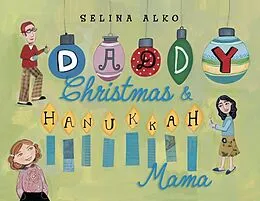 E-Book (epub) Daddy Christmas and Hanukkah Mama von Selina Alko