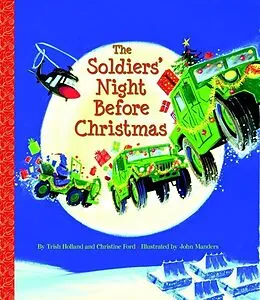 E-Book (epub) The Soldiers' Night Before Christmas von Christine Ford, Trish Holland