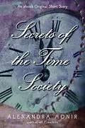 E-Book (epub) Secrets of the Time Society von Alexandra Monir