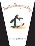 E-Book (epub) Turtle's Penguin Day von Valeri Gorbachev