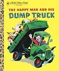 E-Book (epub) The Happy Man and His Dump Truck von Miryam