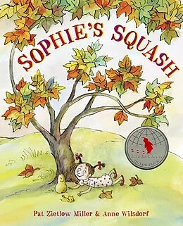 E-Book (epub) Sophie's Squash von Pat Zietlow Miller