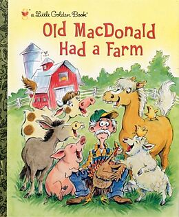 Livre Relié Old MacDonald Had a Farm de Golden Books, Anne Kennedy