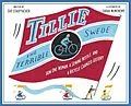 E-Book (epub) Tillie the Terrible Swede von Sue Stauffacher