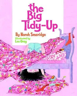 E-Book (epub) The Big Tidy-Up von Norah Smaridge