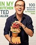 E-Book (epub) In My Kitchen von Ted Allen