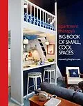 E-Book (epub) Apartment Therapy's Big Book of Small, Cool Spaces von Maxwell Ryan